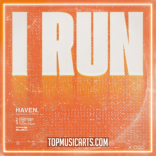 Haven - I Run (Ableton Remake)