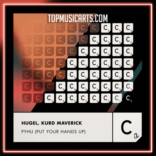 Hugel, Kurd Maverick - PYHU (Put Your Hands Up) Ableton Remake (Latin House)