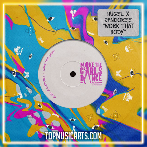 Hugel, Randoree - Work That Body Ableton Remake (Latin House)