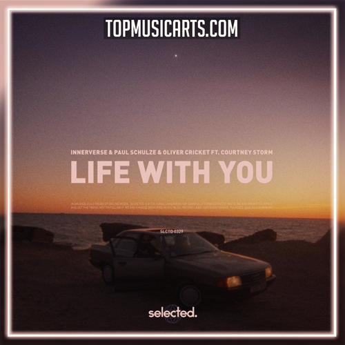 INNERVERSE, Paul Schulze, Oliver Cricket - Life With You (ft. Courtney Storm) Ableton Remake (Deep House)