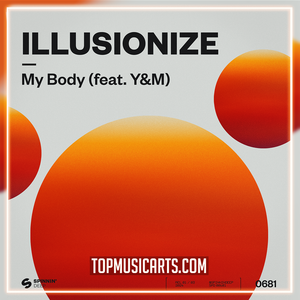 Illusionize - My Body (feat. Y&M) Ableton Remake (Tech House)