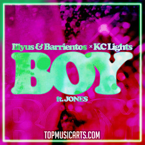Illyus & Barrientos, KC Lights - Boy (feat. JONES) Ableton Remake (House)