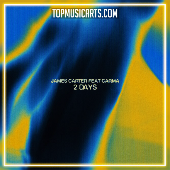 James Carter - 2 Days (feat. CARMA) Ableton Remake (Dance Pop)