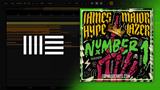 James Hype X Major Lazer - Number 1 Ableton Remake (Tech House)