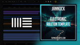 Jannock - Electronic Ableton Template (Baynk Style)