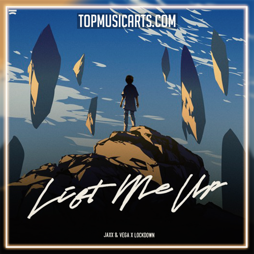 Jaxx & Vega x Lockdown - Lift Me Up Ableton Remake (Mainstage)