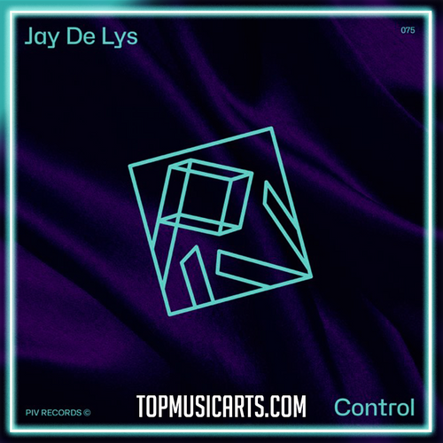 Jay de Lys­ - Control Ableton Remake (Funky House)