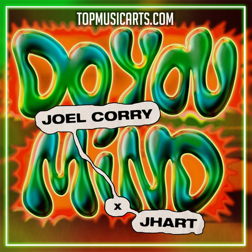 Joel Corry - Do You Mind (feat. JHart) Ableton Remake (Eurodance / Dance Pop)
