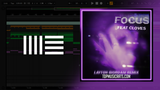 John Summit - Focus (feat. CLOVES) [Layton Giordani Remix] Ableton Remake (Melodic House)