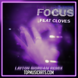 John Summit - Focus (feat. CLOVES) [Layton Giordani Remix] Ableton Remake (Melodic House)