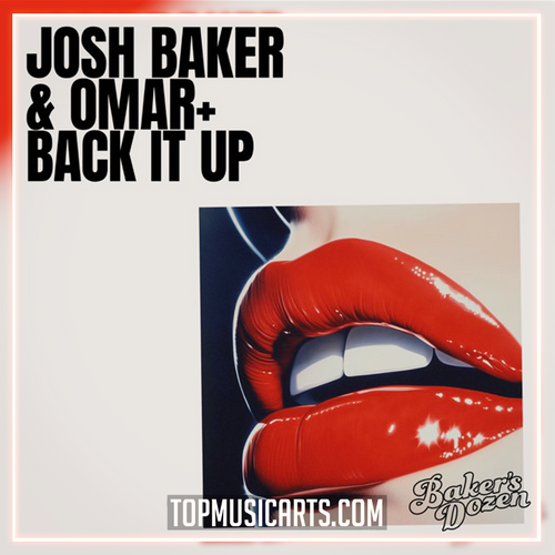 Josh Baker, Omar+ - Back It Up (Ableton Remake)