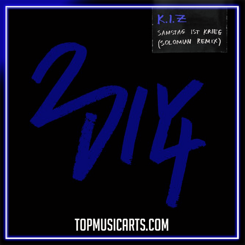 K.I.Z - Samstag Ist Krieg (Solomun Dub Remix) Ableton Remake (Indie Dance)