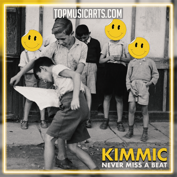 KIMMIC - Never Miss A Beat Ableton Remake (Dance Pop)