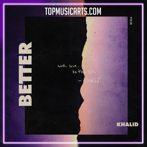 Khalid - Better Ableton Remake (R&B / Soul)