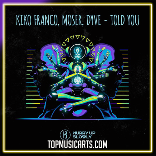 Kiko Franco, Moser, DYVE - Told You Ableton Remake (Afro House)