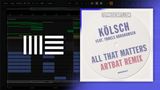 Kölsch feat. Troels Abrahamsen - All That Matters (ARTBAT Remix) Ableton Remake (Techno)