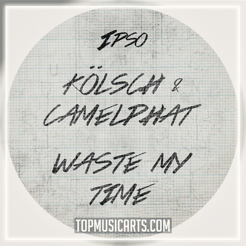 Kölsch & CamelPhat - Waste my time Ableton Remake (Melodic House)