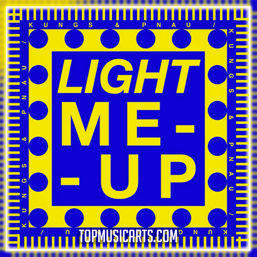 Kungs, PNAU - Light Me Up Ableton Remake (Indie Dance)
