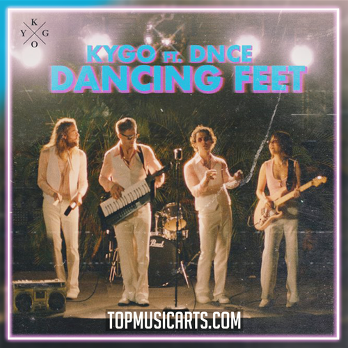 Kygo - Dancing Feet ft. DNCE Ableton Remake (Pop)
