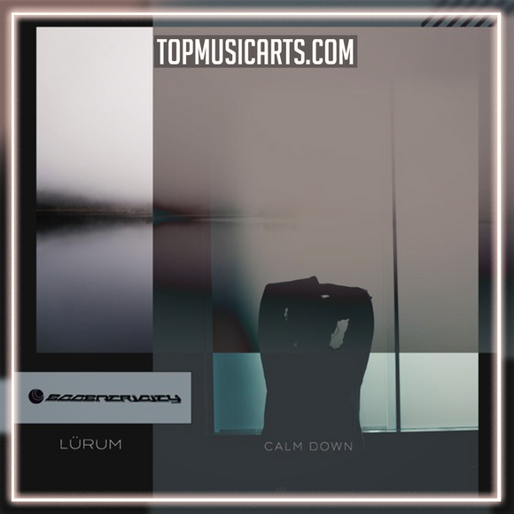 LÜRUM - CALM DOWN Ableton Remake (Progressive House)