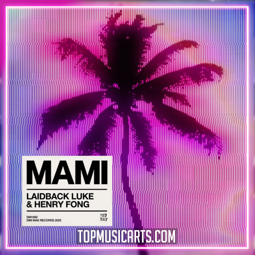 Laidback Luke & Henry Fong - MAMI Ableton Remake (Bass House)