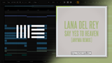 Lana Del Rey - Say Yes To Heaven (Anyma Remix) Ableton Remake (Melodic Techno)