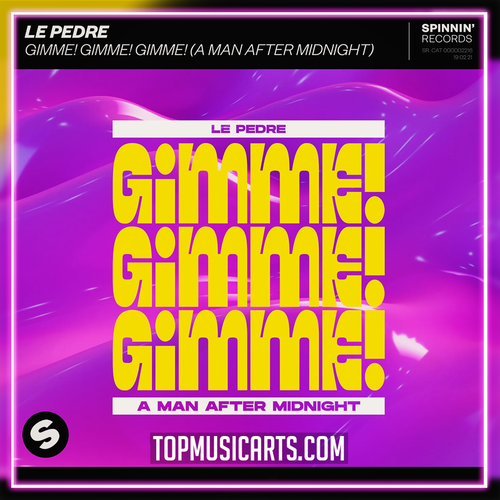 Le Pedre - Gimme! Gimme! Gimme! (A Man After Midnight) Ableton Remake (Slap House)