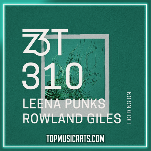 Leena Punks, Rowland Giles - Holding On (Ableton Remake)