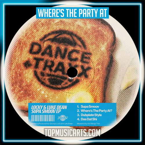 Locky, Luke Dean - Where's The Party At (Ableton Remake)