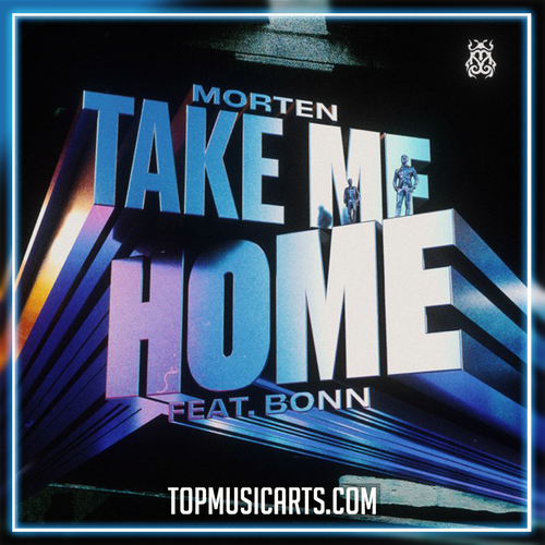 MORTEN feat Bonn - Take Me Home Ableton Remake (Mainstage)