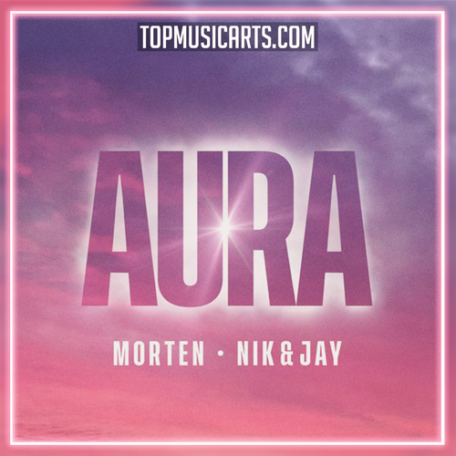 MORTEN, Nik & Jay - Aura Ableton Remake (Dance Pop)