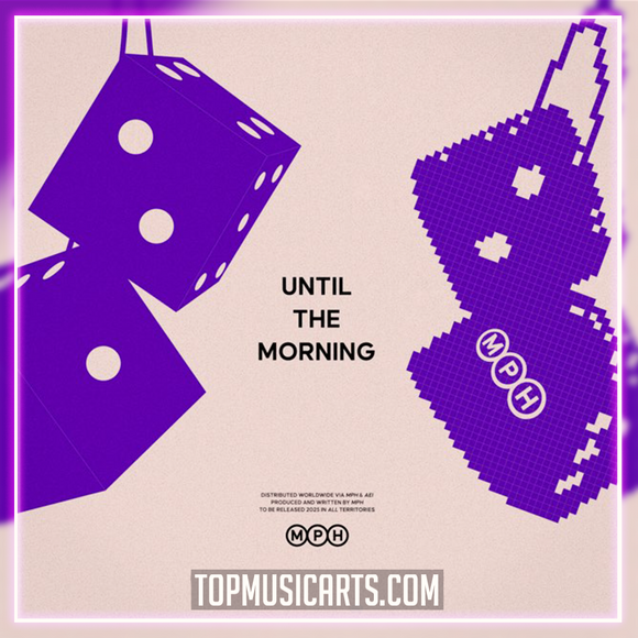 MPH - Until The Morning Ableton Remake (UK Garage)