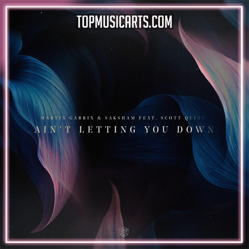 Martin Garrix & Saksham feat. Scott Quinn - Ain’t Letting You Down Ableton Remake (Progressive House)