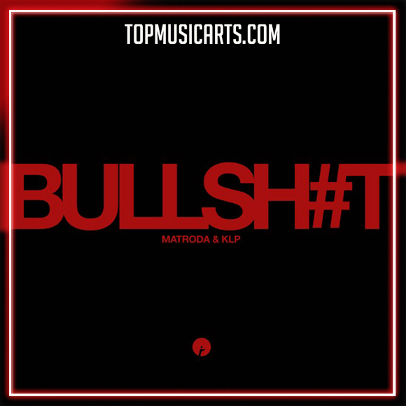 Matroda, KLP - Bullshit Ableton Remake (Tech House)