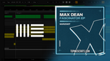 Max Dean - Fascinator Ableton Remake (Tech House)