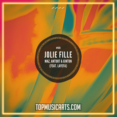 Maz, Antdot, Ginton - Jolie Fille (feat. Layefa) (Ableton Remake)