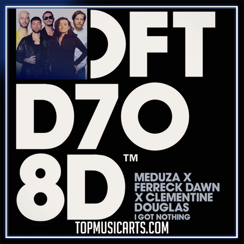 Meduza X Ferreck Dawn X Clementine Douglas - I Got Nothing Ableton Remake (Progressive House)