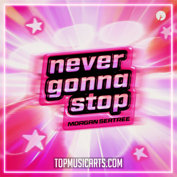 Morgan Seatree - Never Gonna Stop Ableton Remake (Dance Pop)