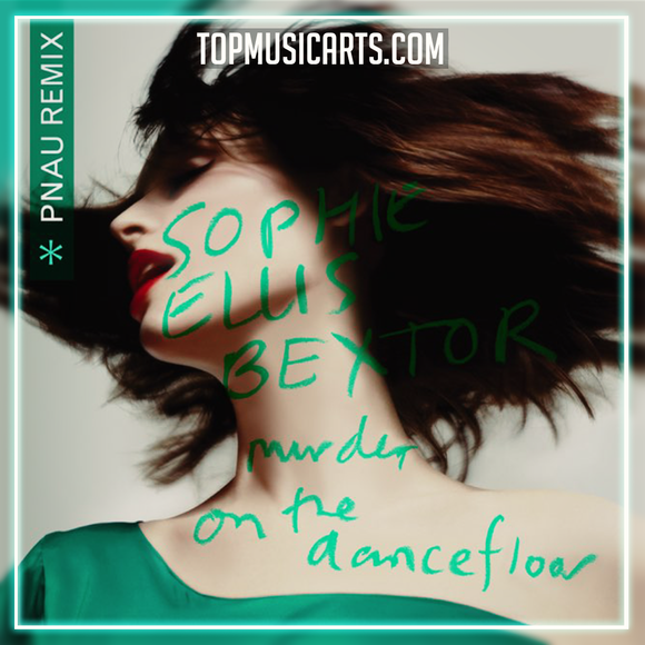 Sophie Ellis-Bextor - Murder On The Dancefloor (PNAU Remix) Ableton Remake (SynthPop)