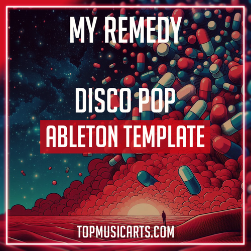 My Remedy - Disco Pop Ableton Template (Dua Lipa Style)