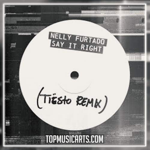 Nelly Furtado - Say It Right (Tiësto Remix) Ableton Remake (Dance Pop)