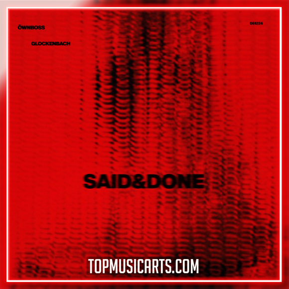 Öwnboss & Glockenbach - Said & Done Ableton Remake (Dance Pop)