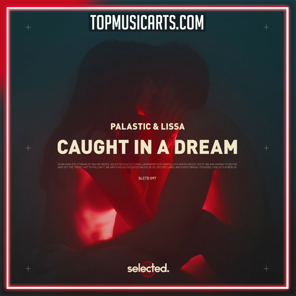Palastic & Lissa - Caught in a Dream Ableton Remake (Deep House)