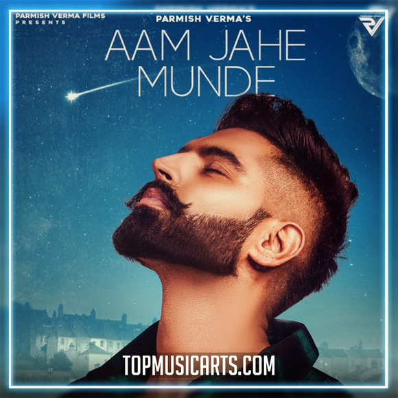 Parmish Verma - Aam Jahe Hunde (feat. Pardhaan) Ableton Remake (Pop)