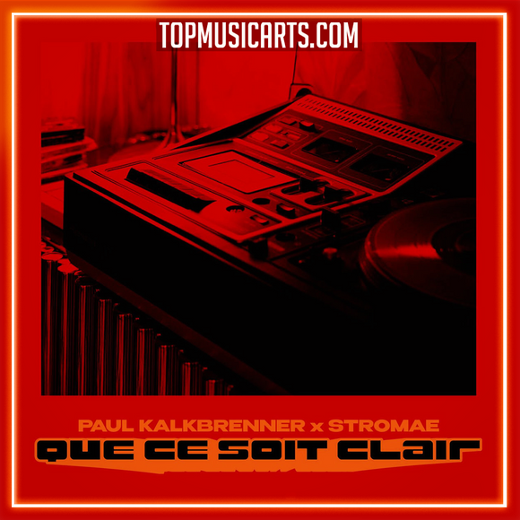 Paul Kalkbrenner, Stromae - Que Ce Soit Clair Ableton Remake (Dance Pop)