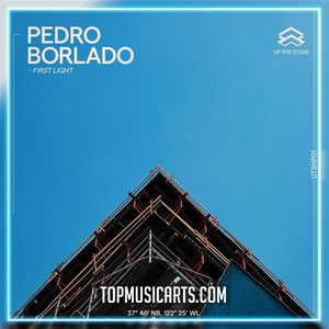 Pedro Borlado - First Light Ableton Remake (House)