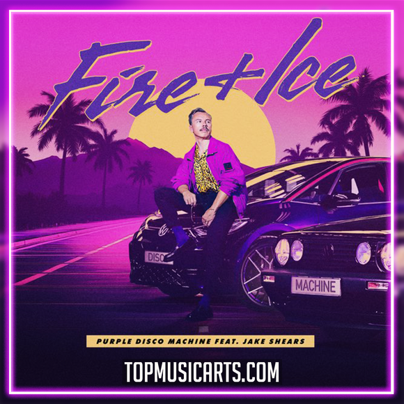 Purple Disco Machine - Fire & Ice (feat. Jake Shears) Ableton Remake (Dance Pop)