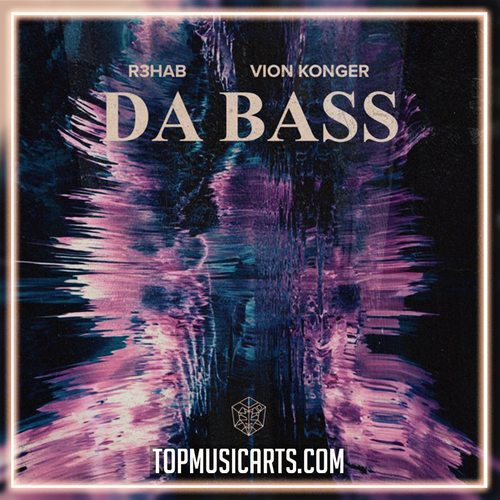 R3HAB, Vion Konger - DA BASS Ableton Remake (Mainstage)
