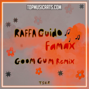 Raffa Guido, Goom Gum - Famax (Goom Gum Remix) Ableton Remake (Melodic House)