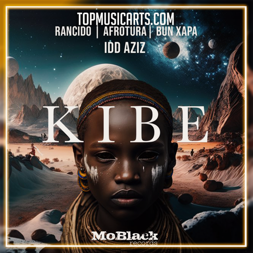 Rancido, AfroTura, Bun Xapa, Idd Aziz - Kibe Ableton Remake (Afro House)